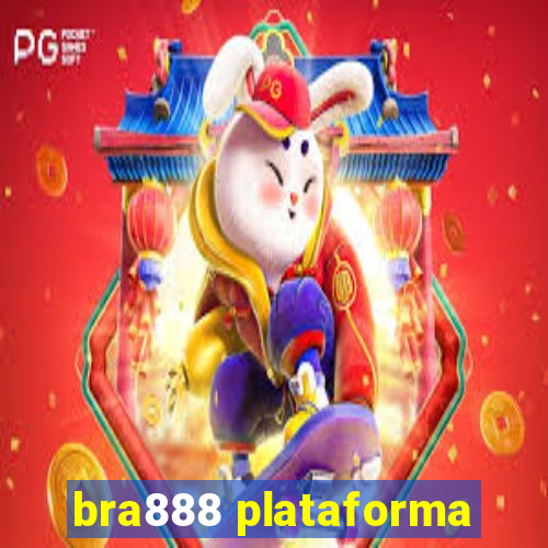 bra888 plataforma